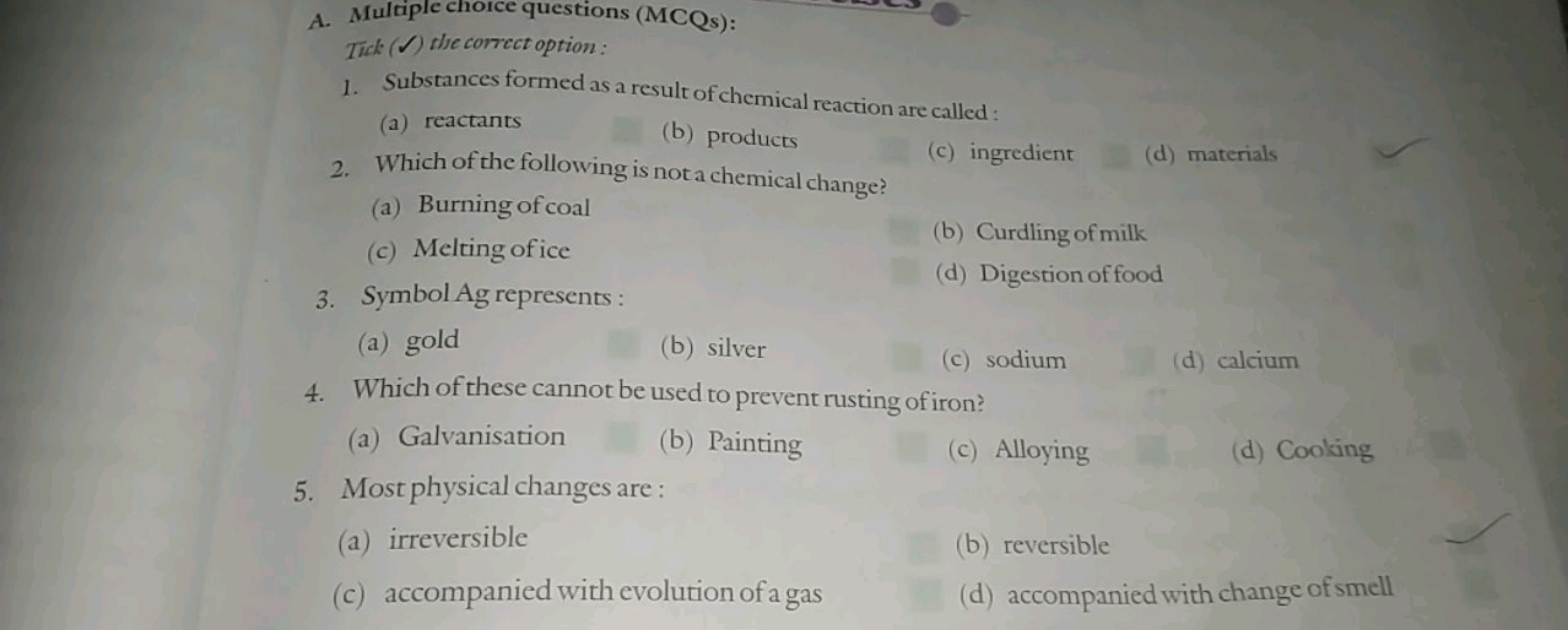 A. Multiple chorce questions (MCQs):

Tuck ( ( ) the correct option:
1