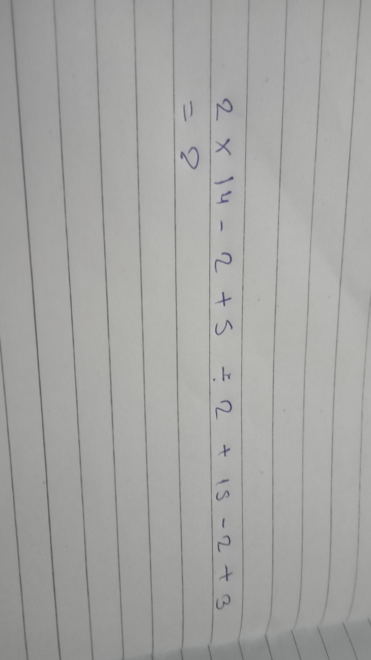 2×14−2+5÷2+15−2+3=8​