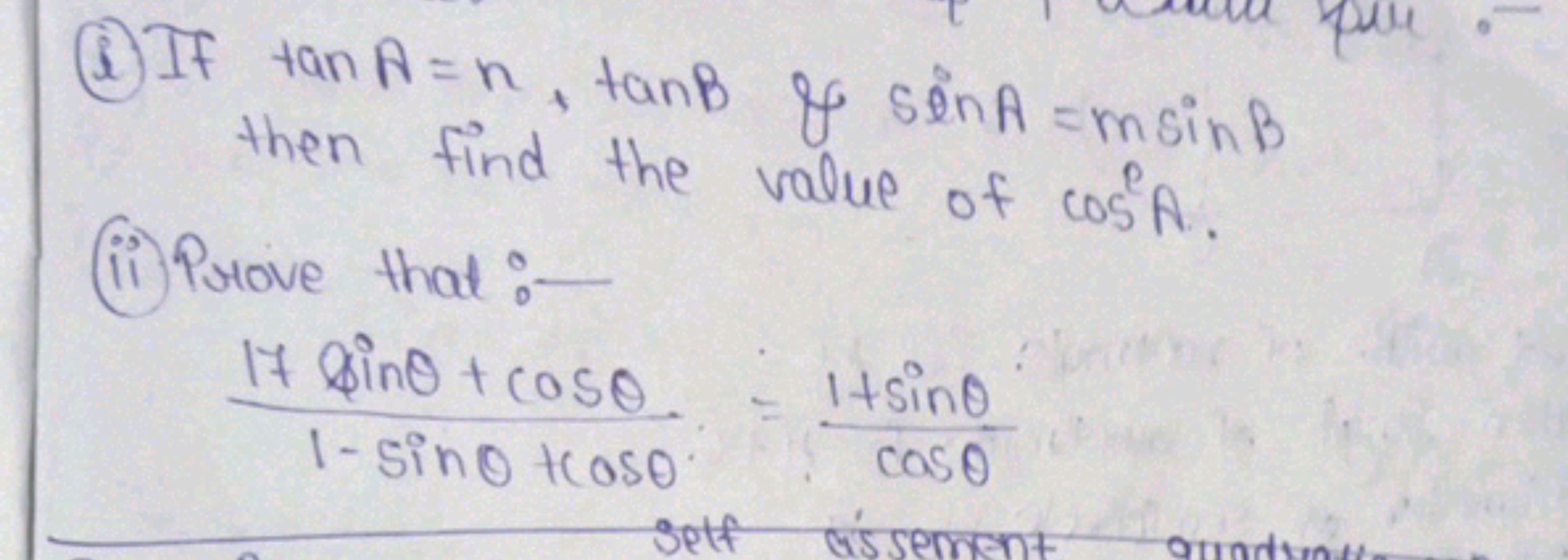 (B) If tanA=n,tanB \& sinA=msinB then find the value of cos2A.
(ii) Pr