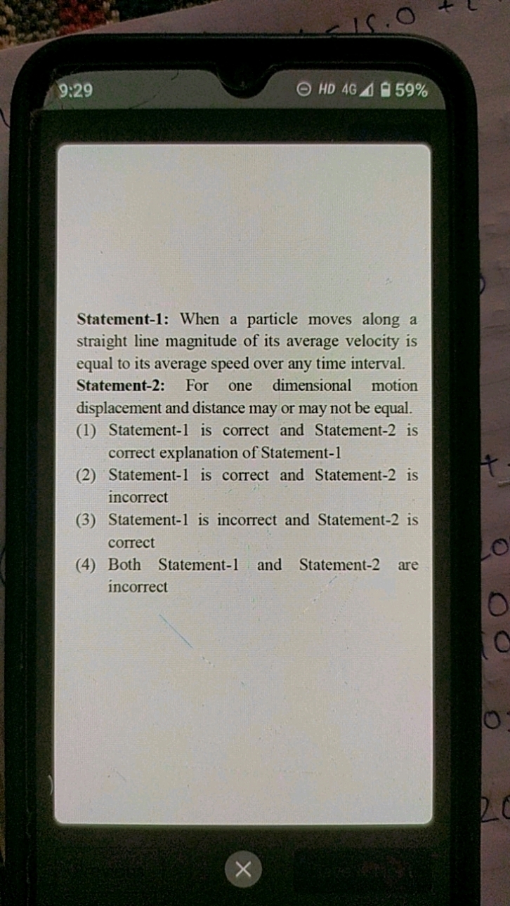 9:29
HD 4GAΘ59%

Statement-1: When a particle moves along a straight l