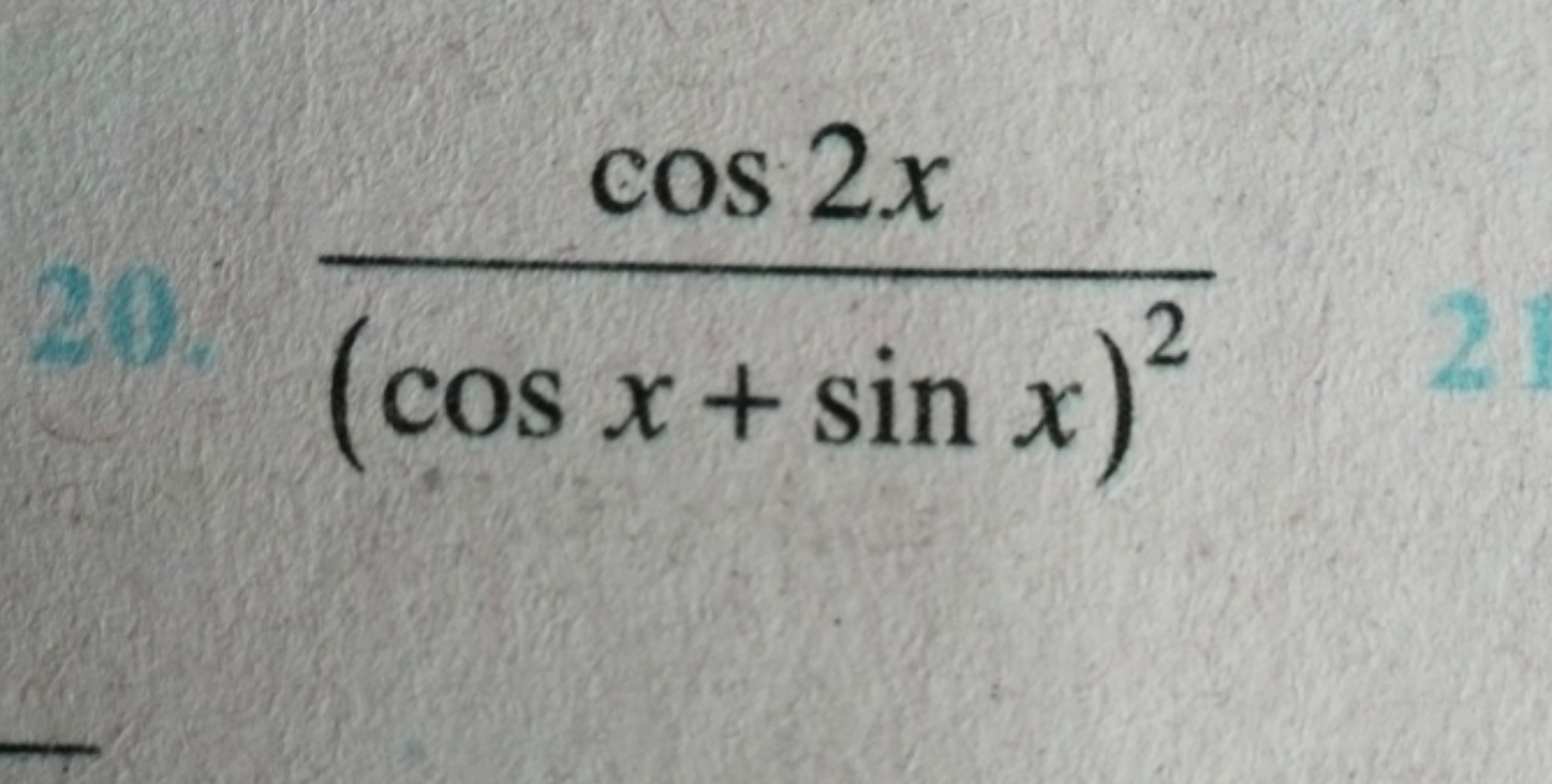 (cosx+sinx)2cos2x​