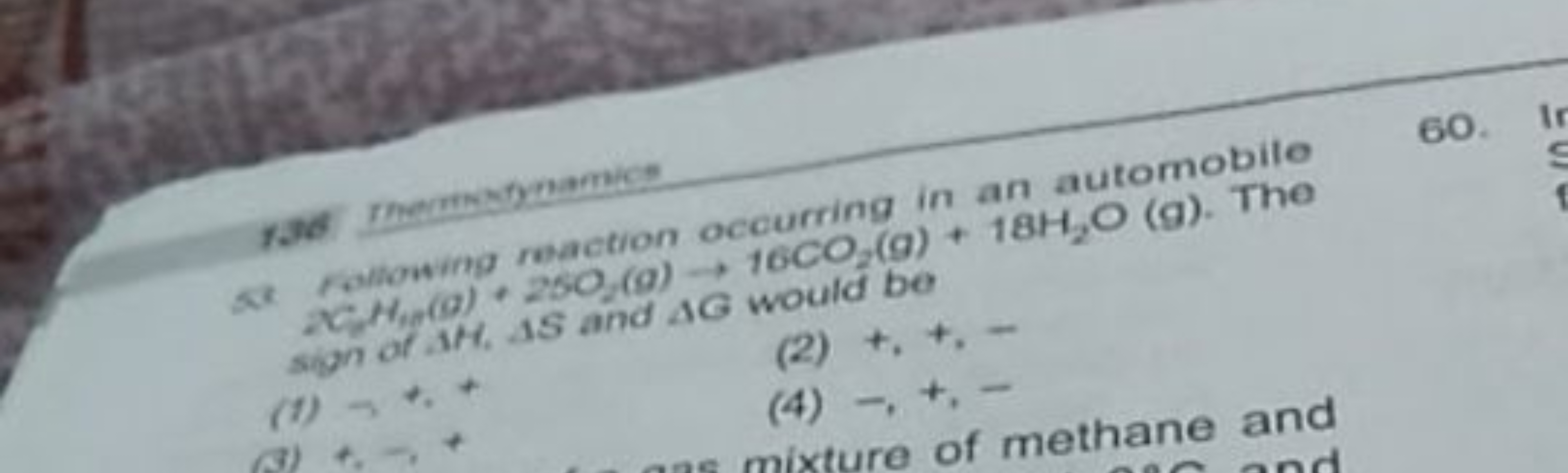 St homowing reaction occurring in an automobile 2C2​Hep ​(g)+25O2​( g)