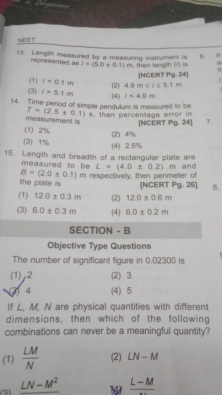 NEET
13. Length measured by a measuring instrument is represented as l