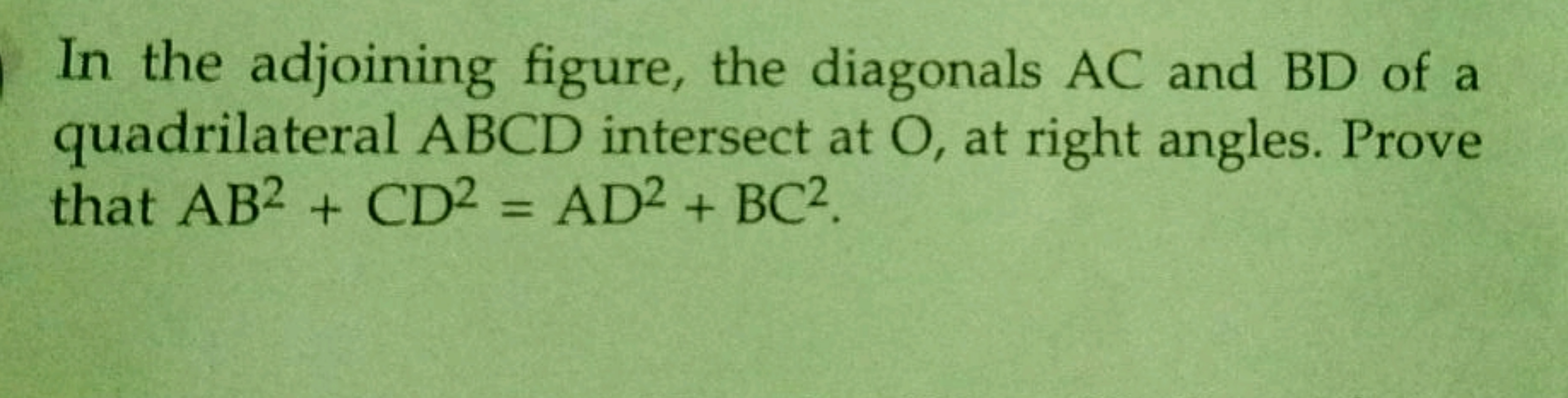 In the adjoining figure, the diagonals AC and BD of a quadrilateral AB