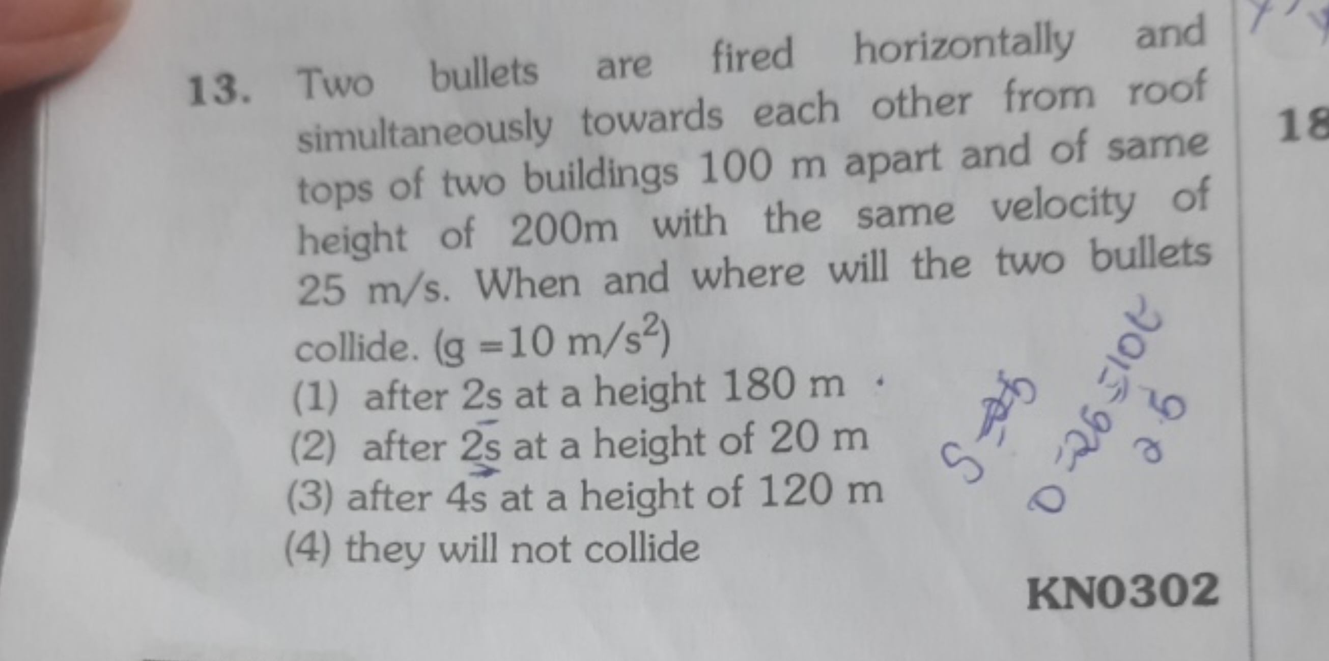 13. Two bullets are fired horizontally and simultaneously towards each