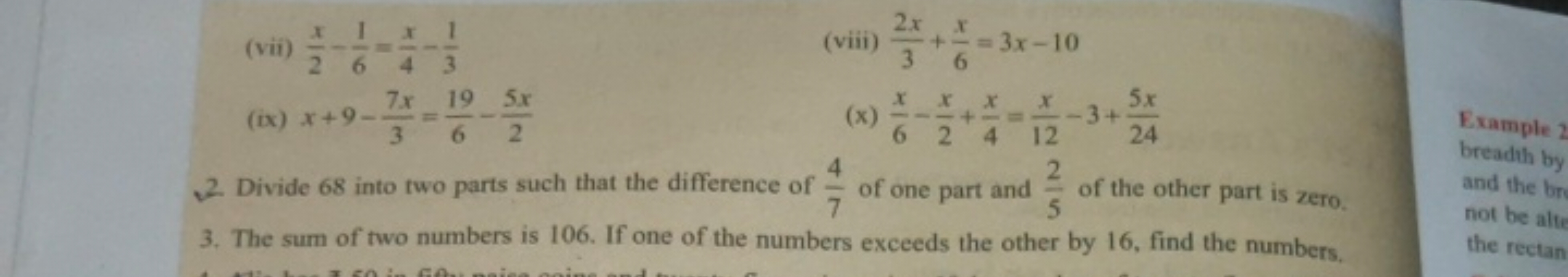 (vii) 2x​−61​=4x​−31​
(viii) 32x​+6x​=3x−10
(ix) x+9−37x​=619​−25x​
(x