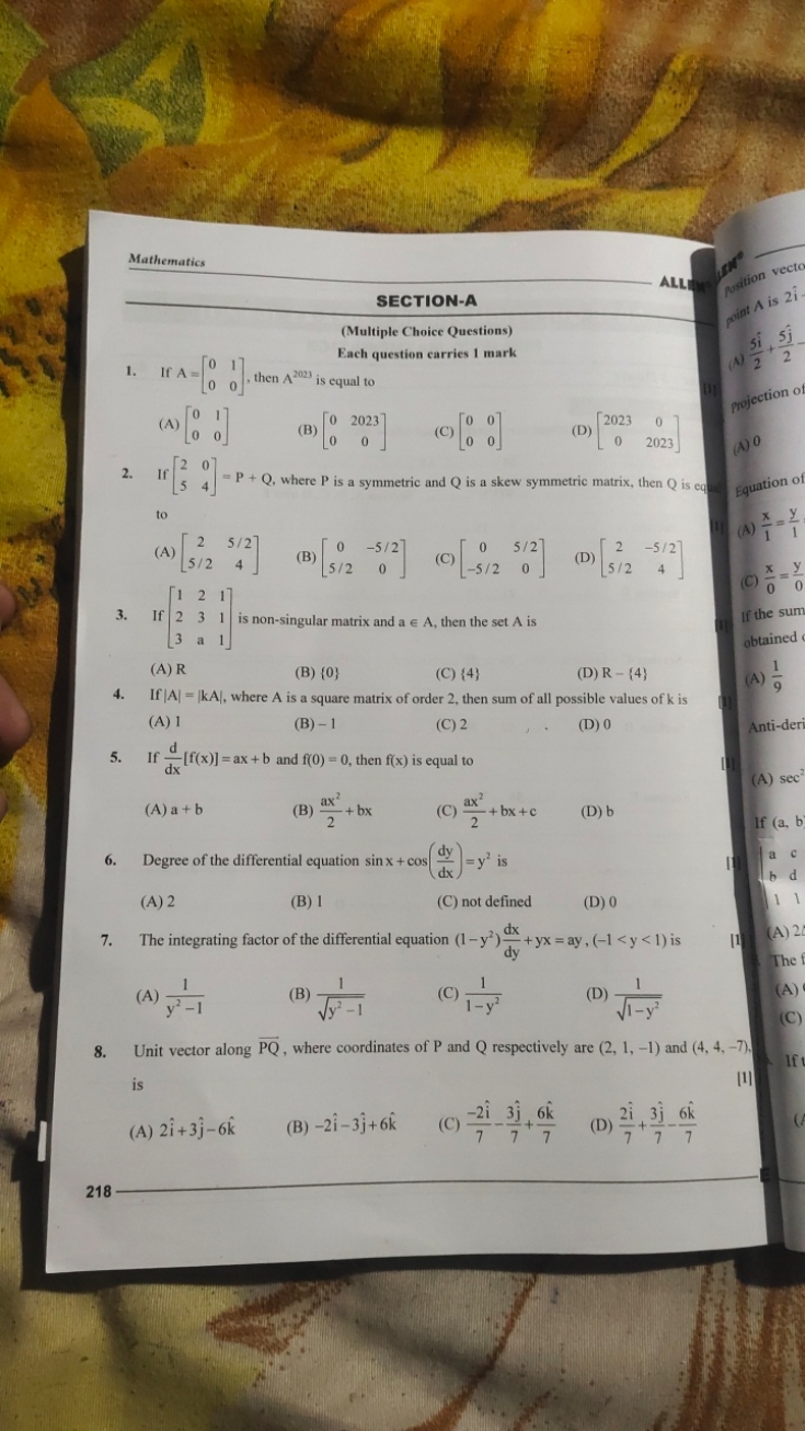 Mathematics

SECTION-A
All
(Multiple Choice Questions)
1. If A=[00​10​