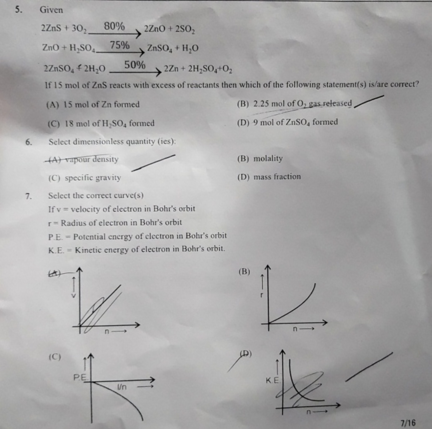 5. Given
2ZnS+3O2​80%​2ZnO+H2​SO4​2ZnSO4​+2H2​O​50%​5ZnO+2SO2​ZnSO4​+H