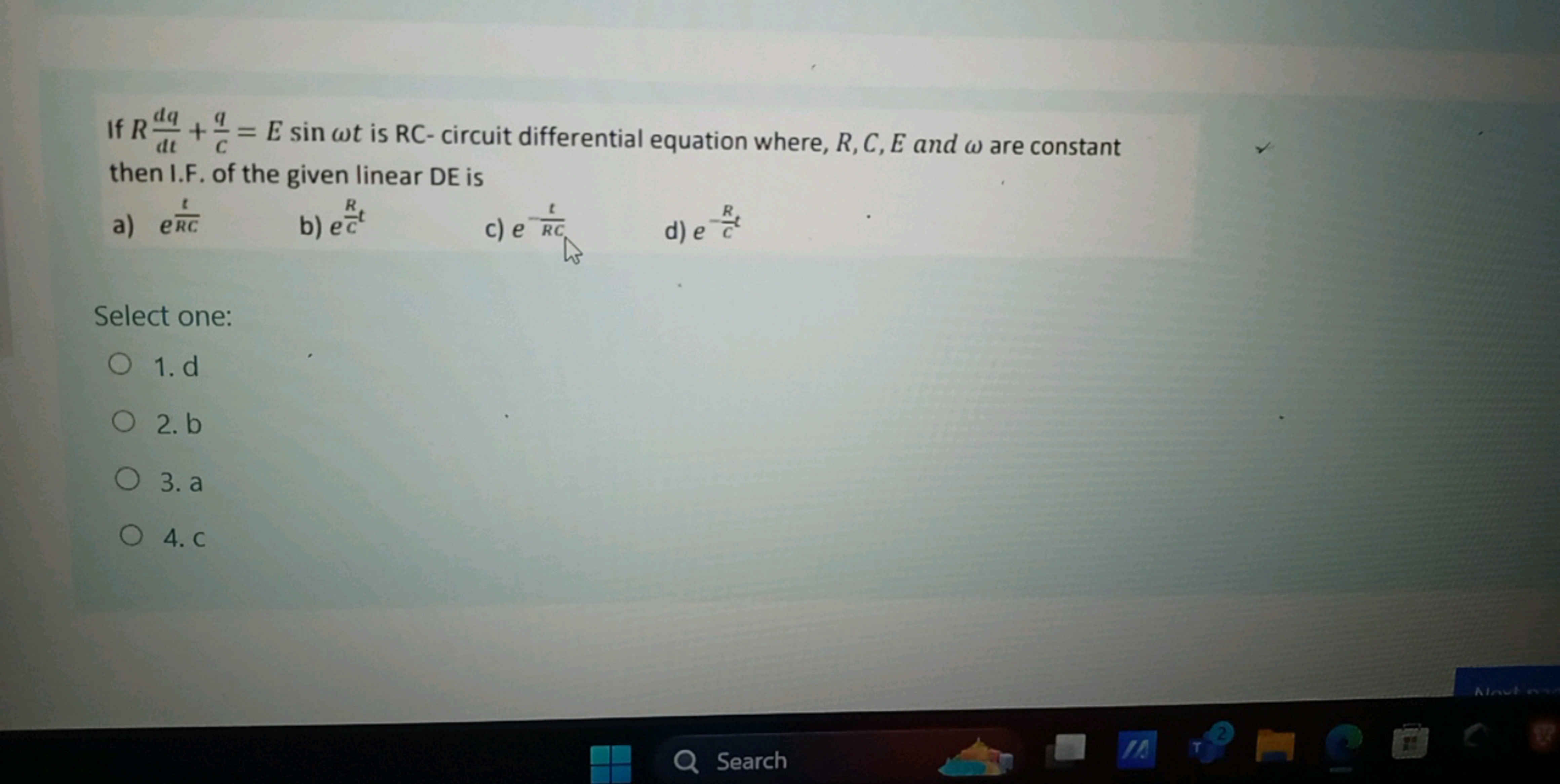 If Rdtdq​+Cq​=Esinωt is RC- circuit differential equation where, R,C,E