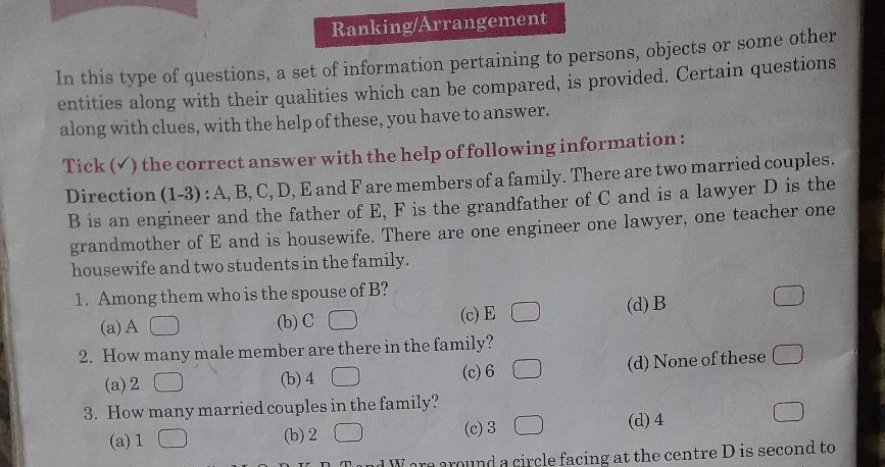 Ranking/Arrangement
In this type of questions, a set of information pe