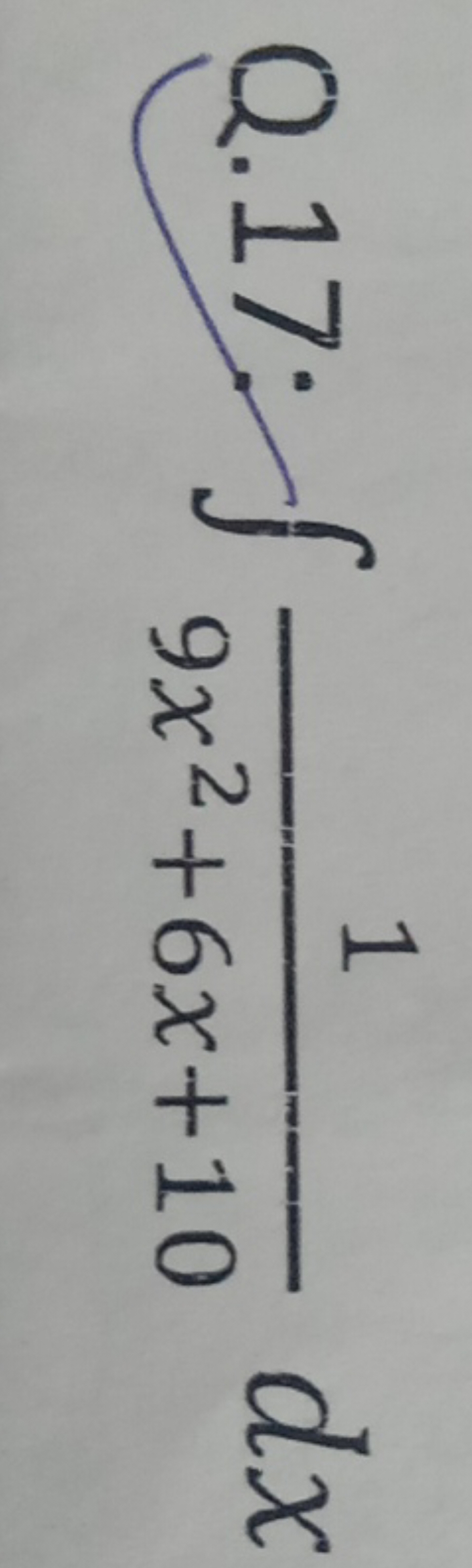 Q.17. ∫9x2+6x+101​dx