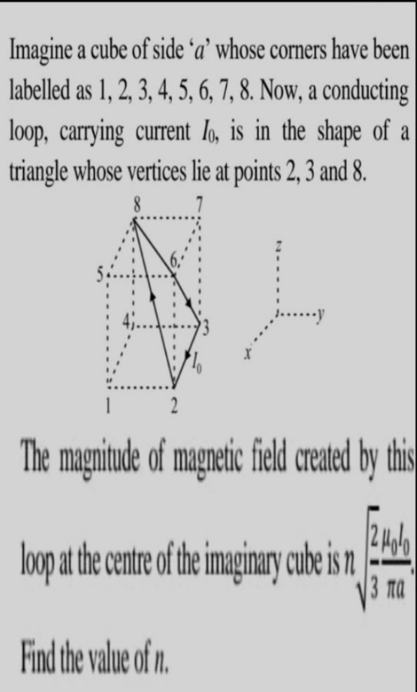 Imagine a cube of side ' a ' whose corners have been labelled as 1,2,3