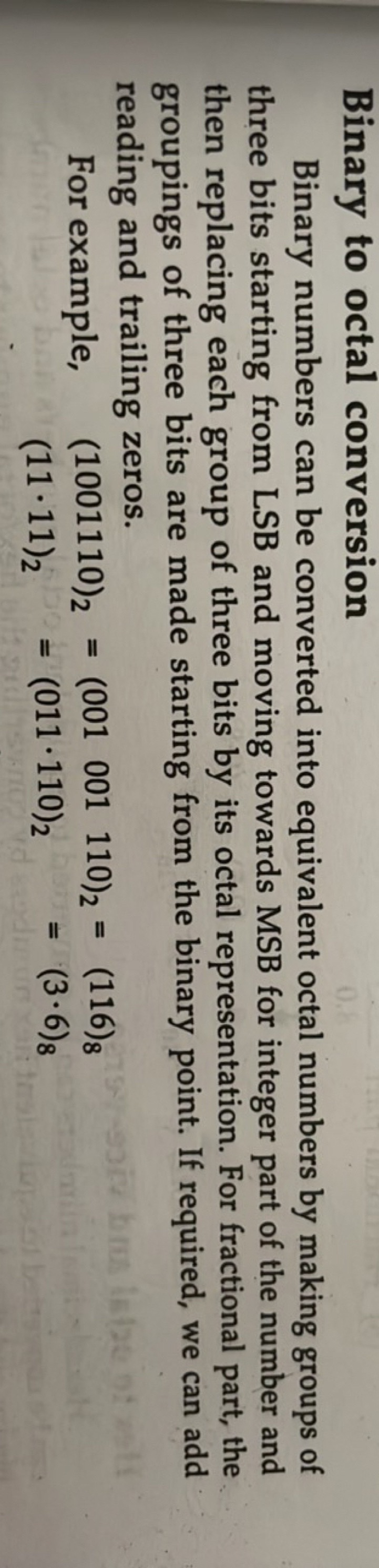 Binary to octal conversion
Binary numbers can be converted into equiva