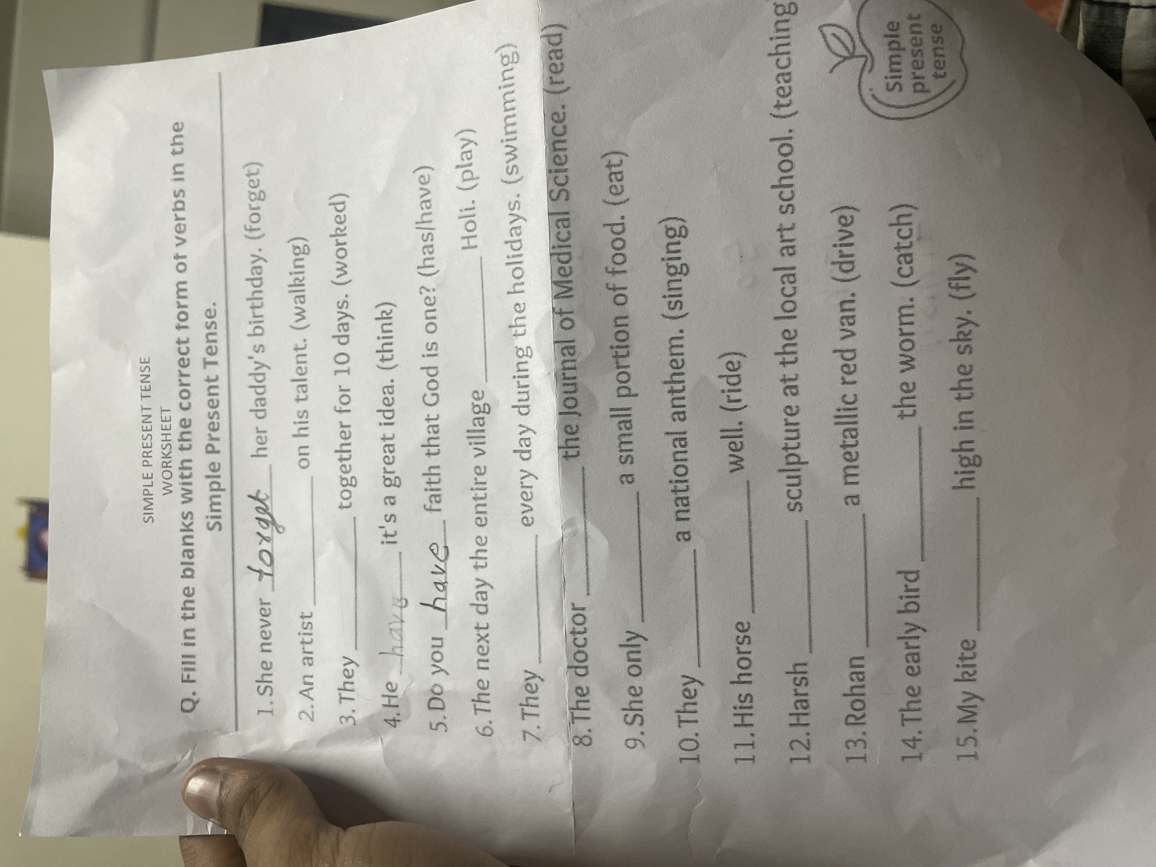 SIMPLE PRESENT TENSE WORKSHEET Q. Fill in the blanks with the correct for..