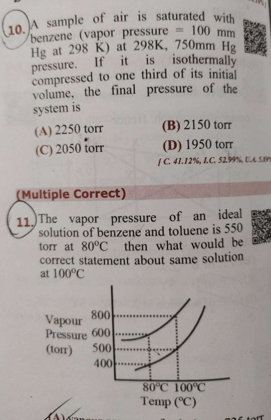 (10.) A sample of air is saturated with benzene (vapor pressure =100 m