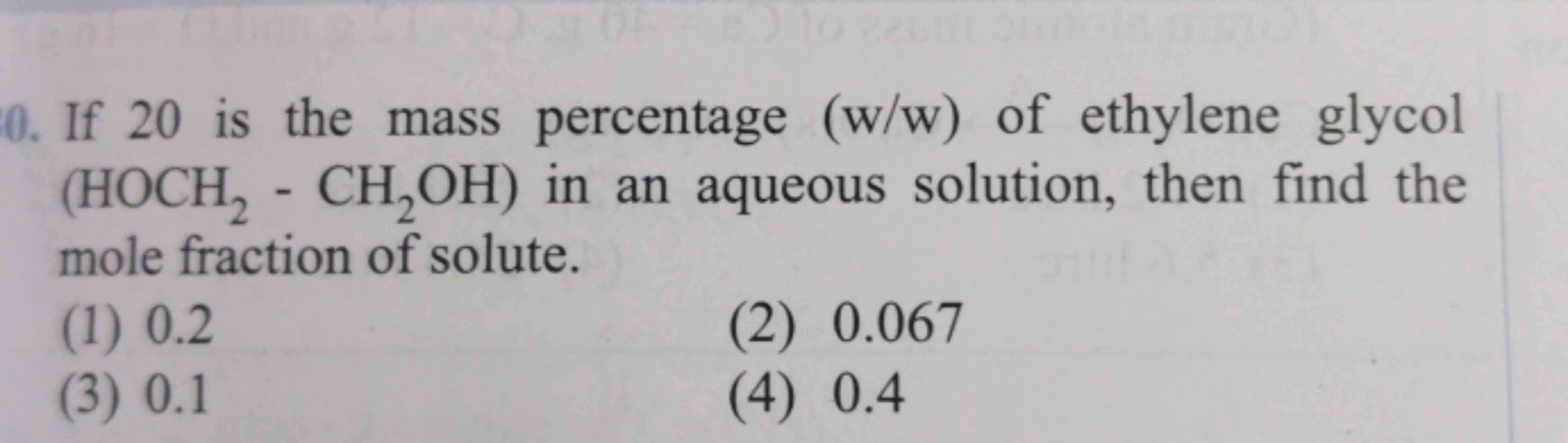 8 to 226
30. If 20 is the mass percentage (w/w) of ethylene glycol
(HO