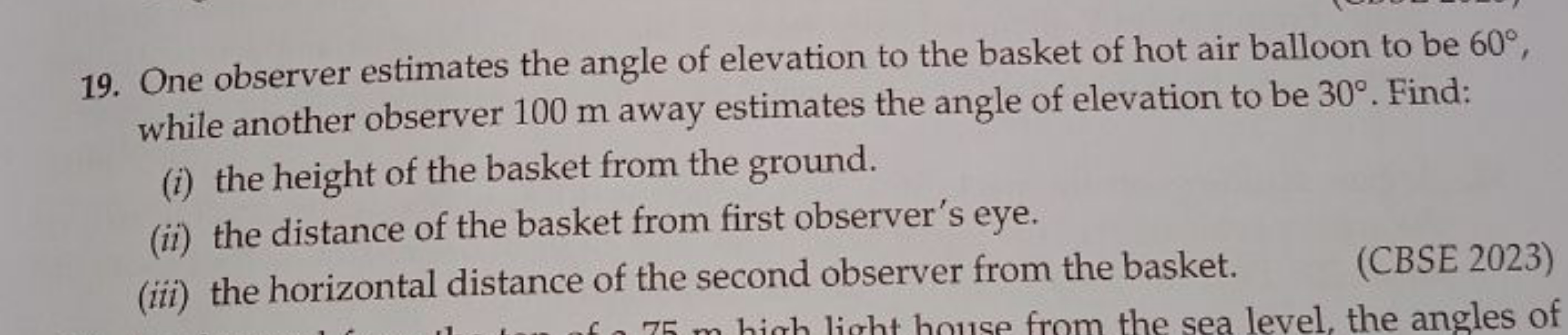 19. One observer estimates the angle of elevation to the basket of hot