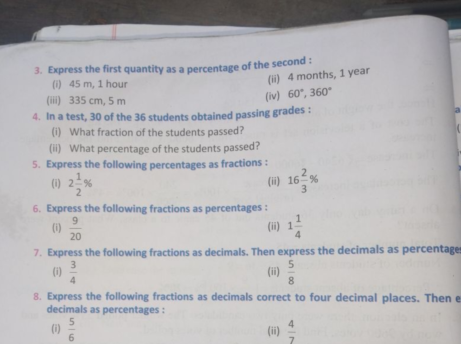 3. Express the first quantity as a percentage of the second:
(i) 45 m,