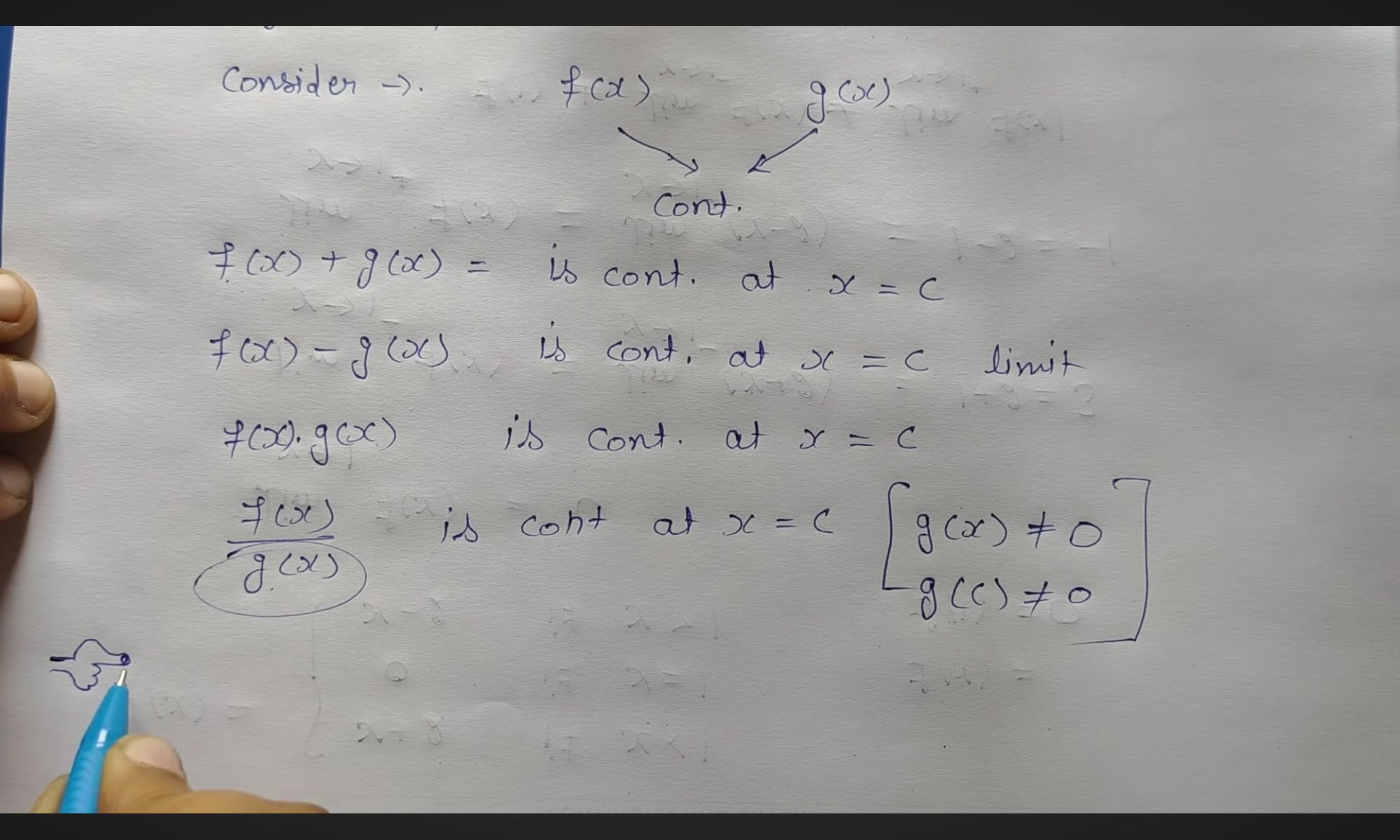 Consider →.
f(x)
COCCO
cont.
f(x)+g(x)= is cont. at x=c
f(x)−g(x) is c