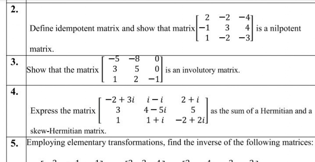 \begin{tabular} { | l | l } 
\hline 2. & Define idempotent matrix and 