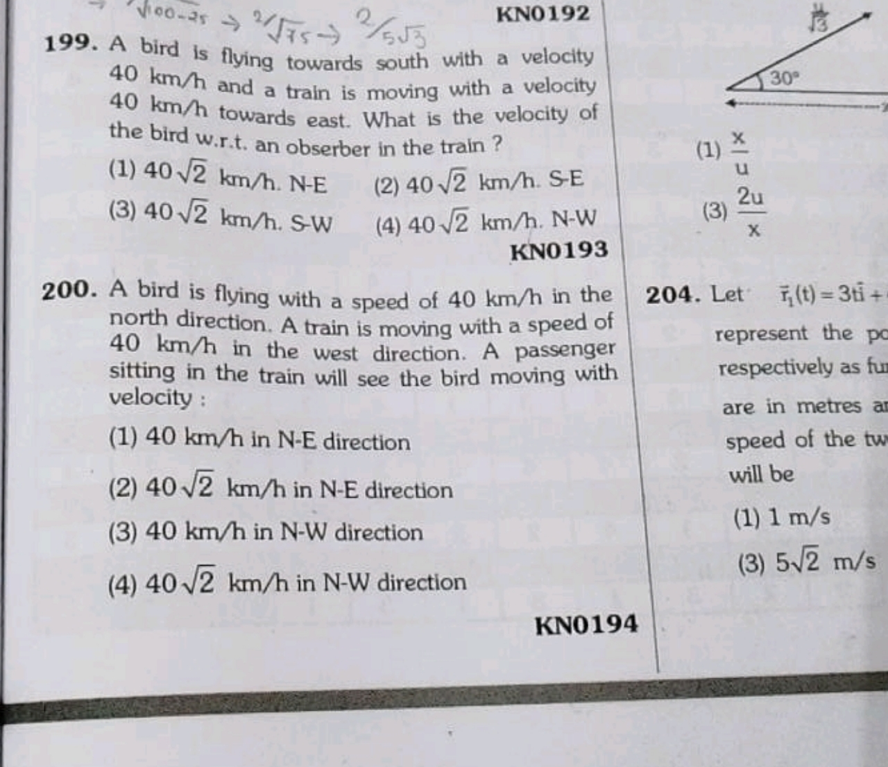 100−25​→2/75​→2/53​
KNO192
199. A bird is flying towards south with a 