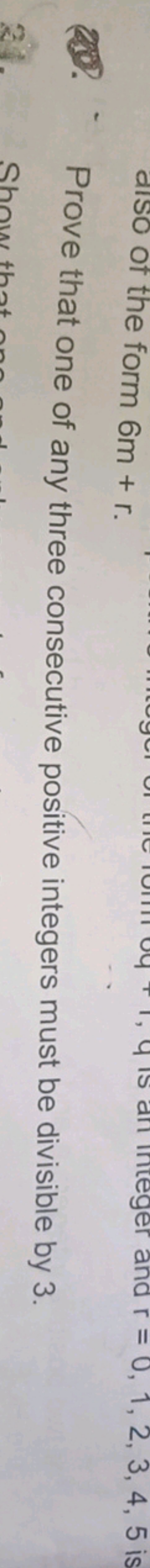 (29.) Prove that one of any three consecutive positive integers must b