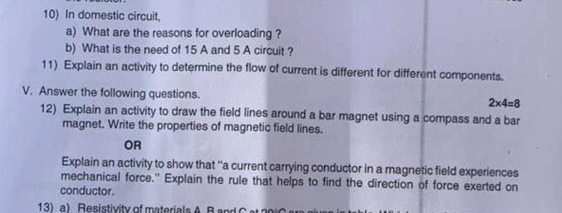 10) In domestic circuit,
a) What are the reasons for overloading?
b) W