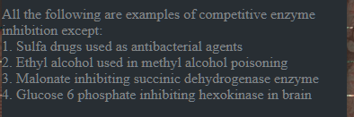 All the following are examples of competitive enzyme inhibition except