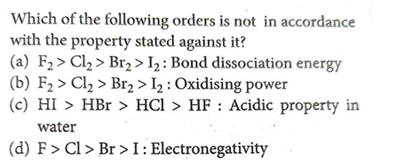 Which of the following orders is not in accordance with the property s