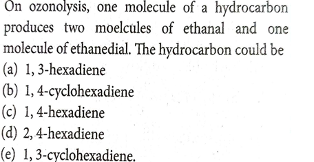 On ozonolysis, one molecule of a hydrocarbon produces two moelcules of