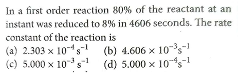 In a first order reaction 80% of the reactant at an instant was reduce