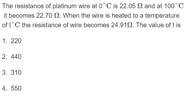 The resistance of platinum wire at 0∘C is 22.05Ω and at 100∘C it becom