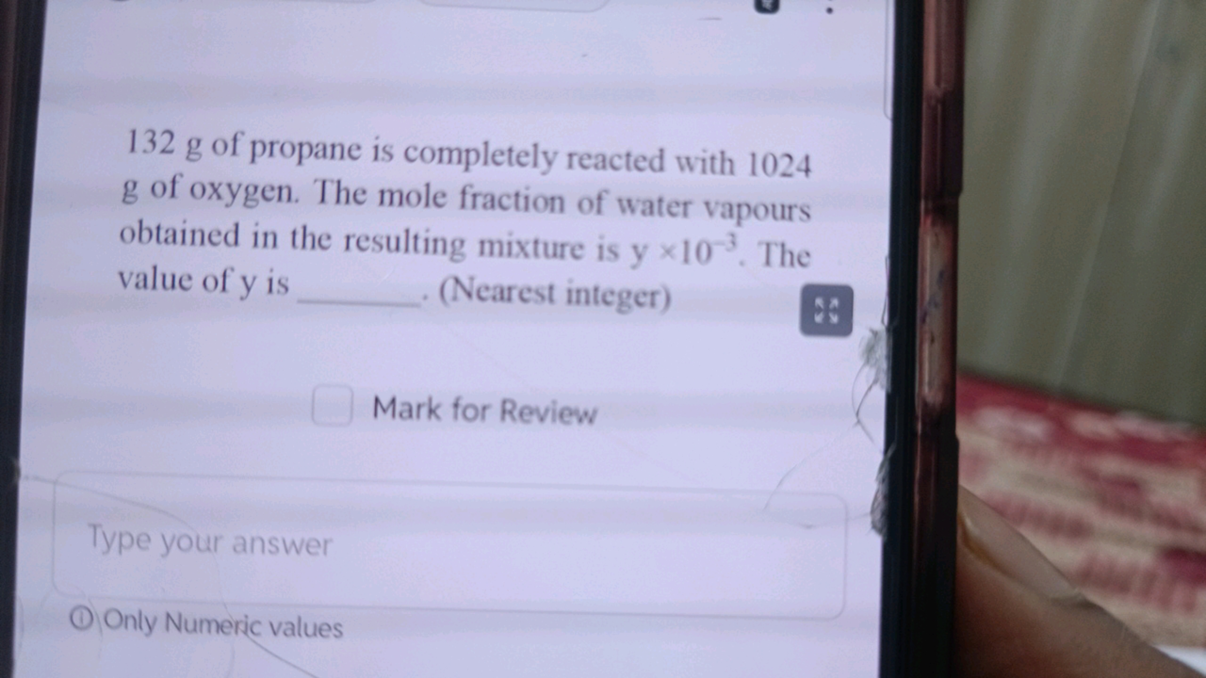 132 g of propane is completely reacted with 1024 g of oxygen. The mole