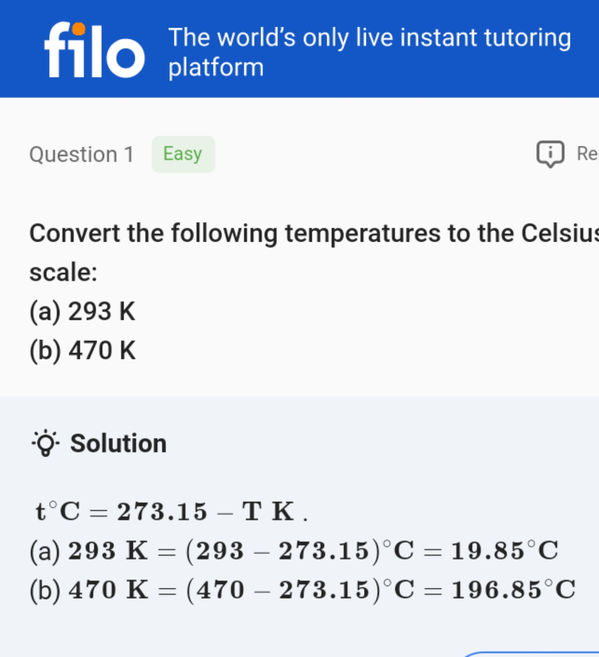 fio
The world's only live instant tutoring platform

Question 1
Easy
R