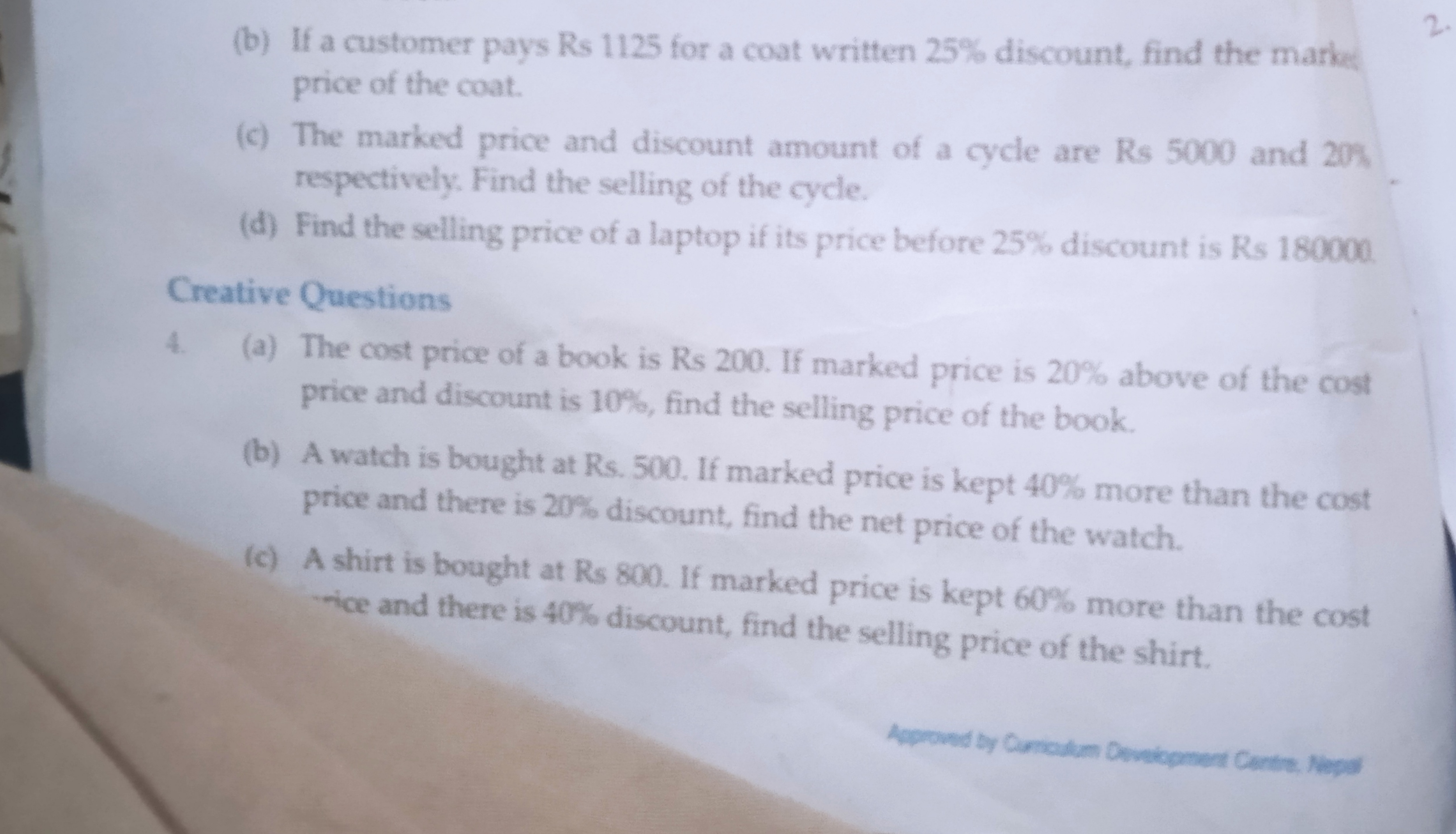 (b) If a customer pays Rs 1125 for a coat written 25% discount, find t