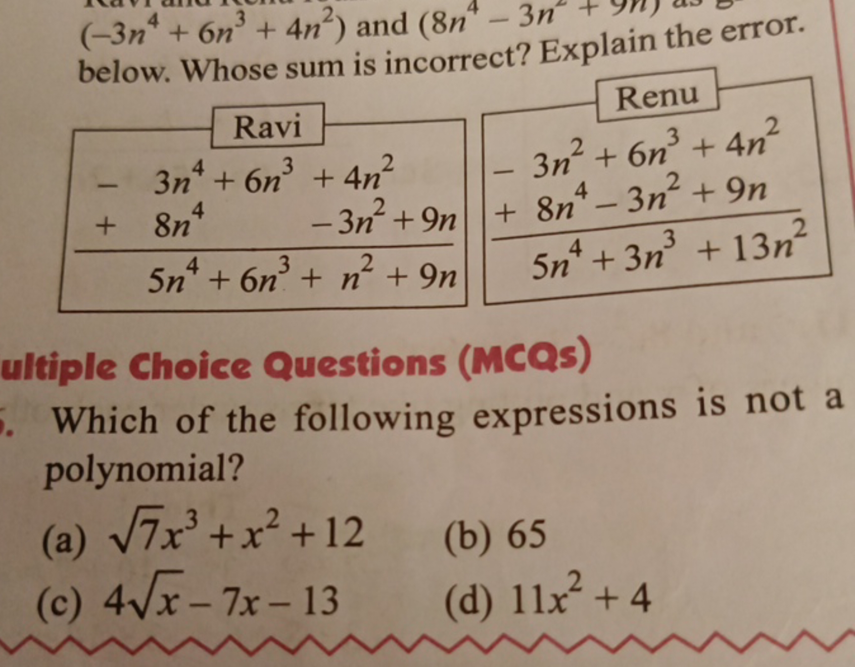 (−3n4+6n3+4n2) and (8n4−3n2 below. Whose sum is incorrect? Explain the