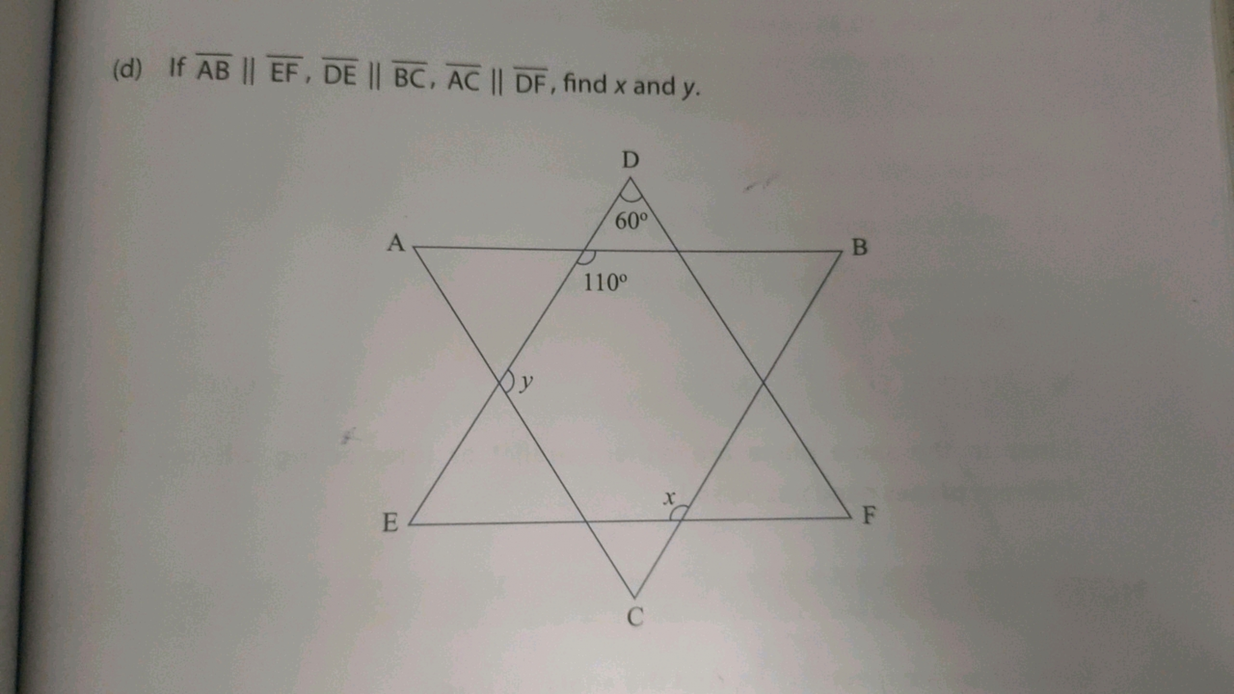 (d) If AB∥EF,DE∥BC,AC∥DF, find x and y.