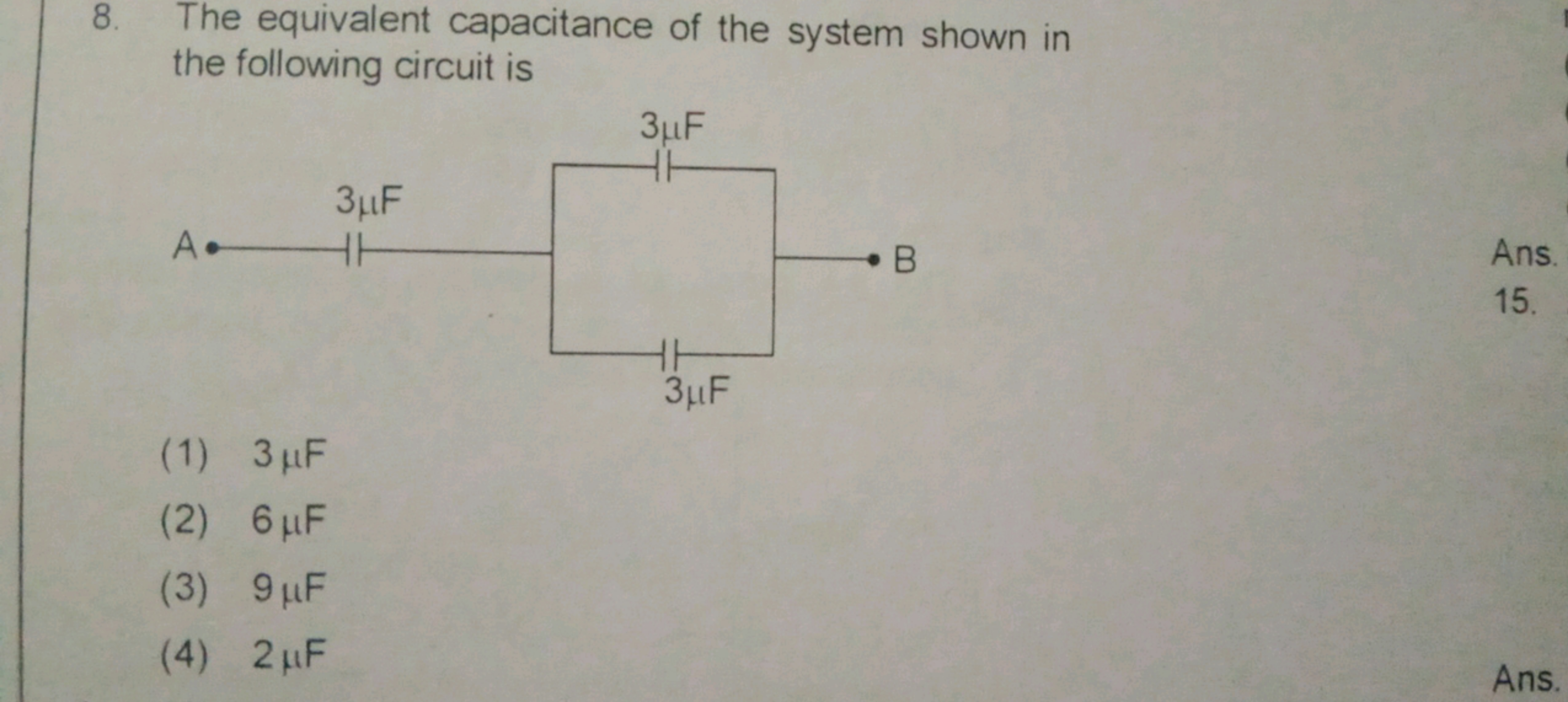 8. The equivalent capacitance of the system shown in the following cir