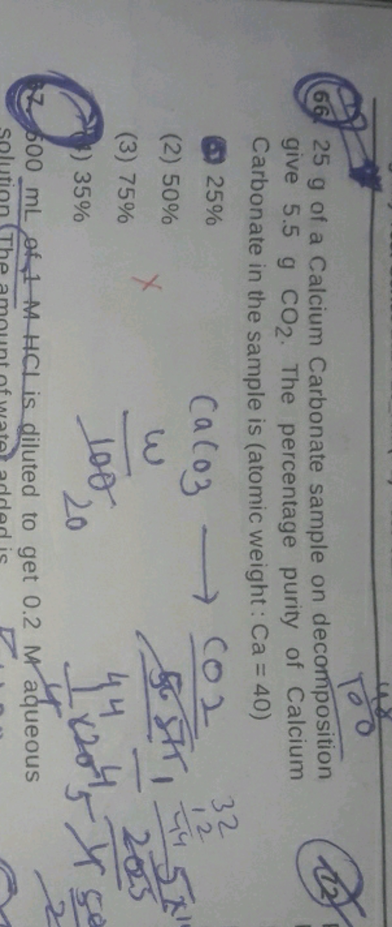 66. 25 g of a Calcium Carbonate sample on decomposition give 5.5 gCO2​