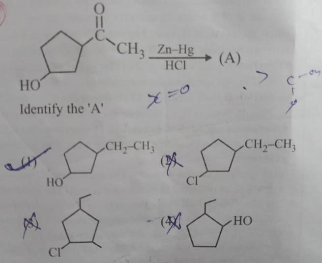 Identify the ' A '
(x)
CCC1CCC(O)C1
(2)
CCC1CCC(Cl)C1
CCC1CC(C)C(Cl)C1