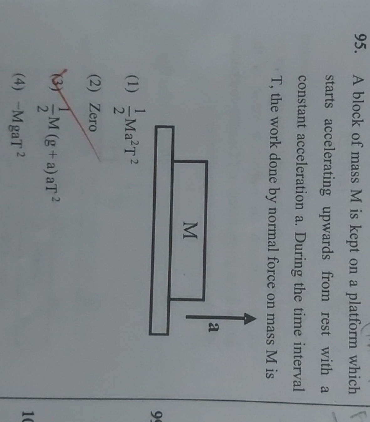 95. A block of mass M is kept on a platform which starts accelerating 