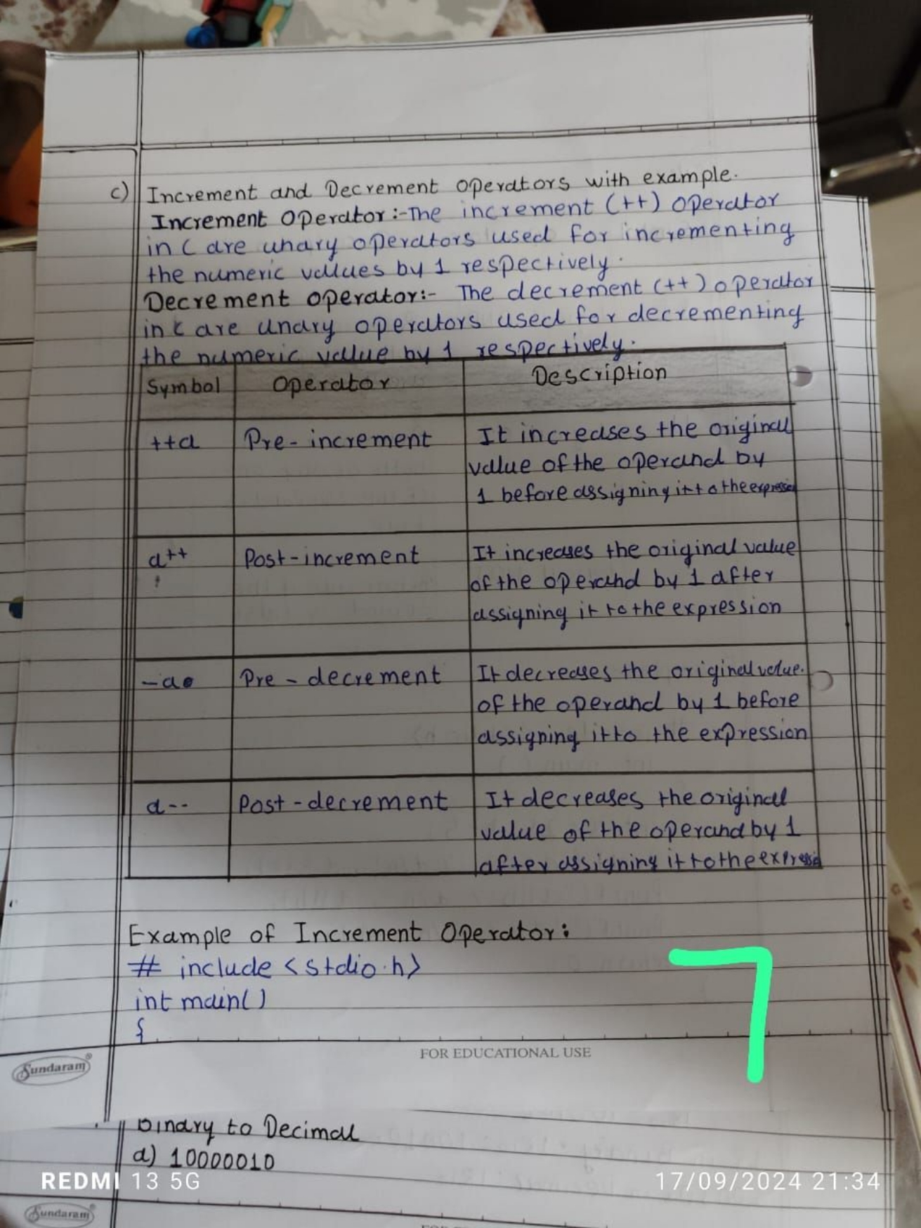 c) Increment and Decrement operators with example. Increment operator: