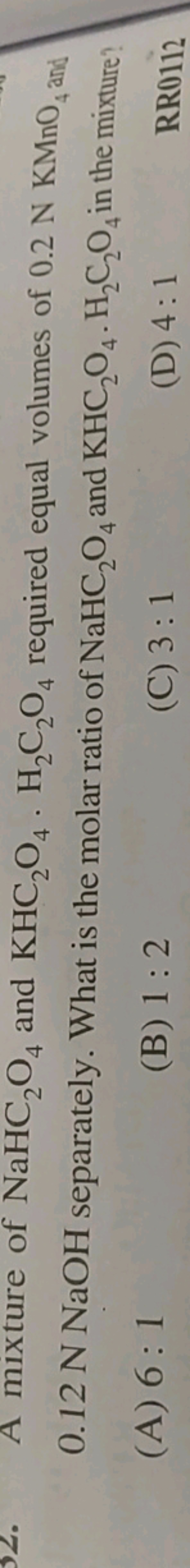 A mixture of NaHC2​O4​ and KHC2​O4​⋅H2​C2​O4​ required equal volumes o