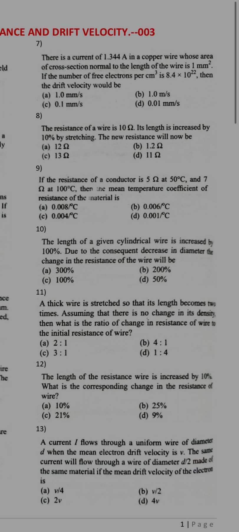 ANCE AND DRIFT VELOCITY.--003
7)

There is a current of 1.344 A in a c