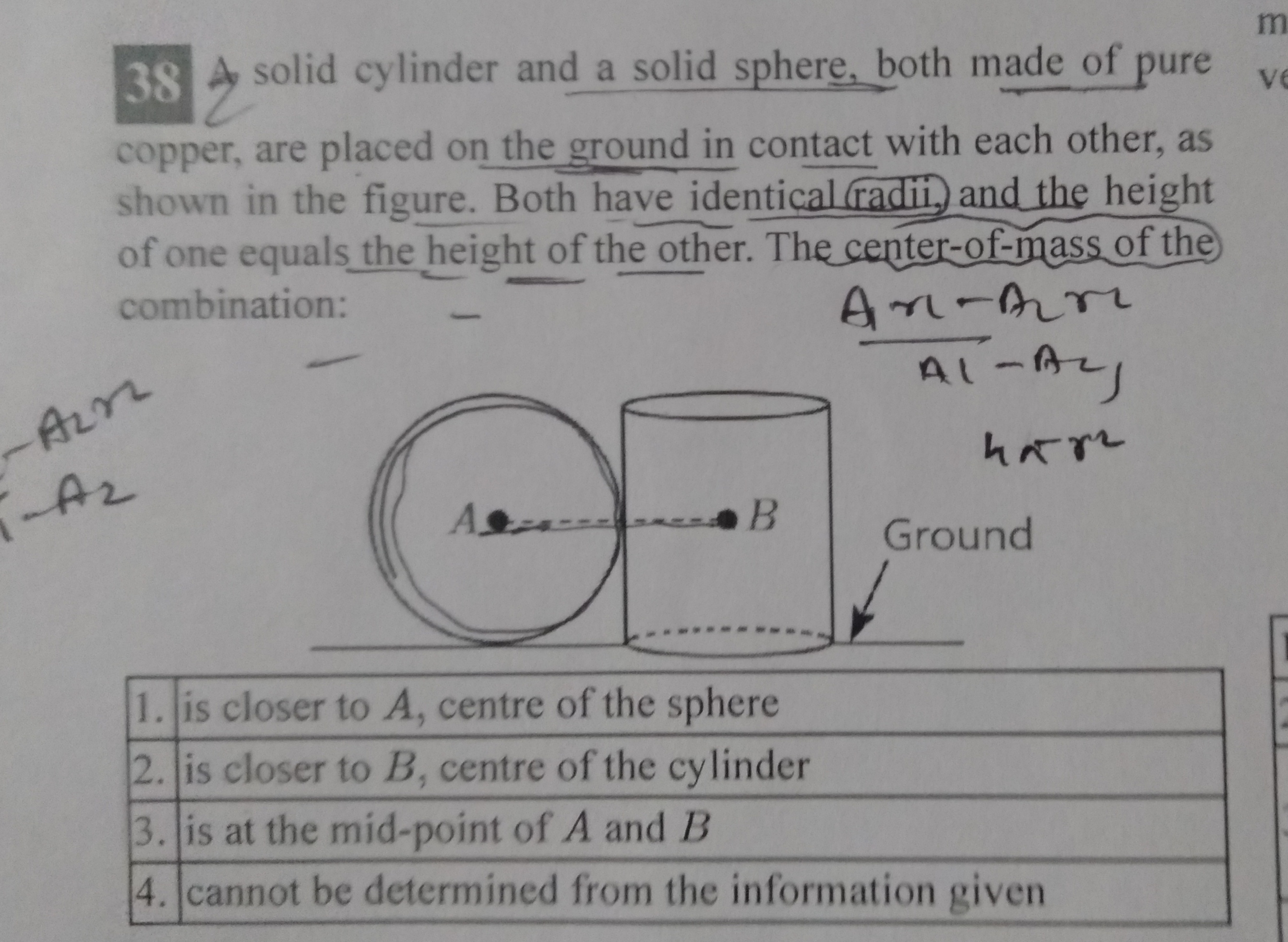 38 solid cylinder and a solid sphere, both made of pure copper, are pl