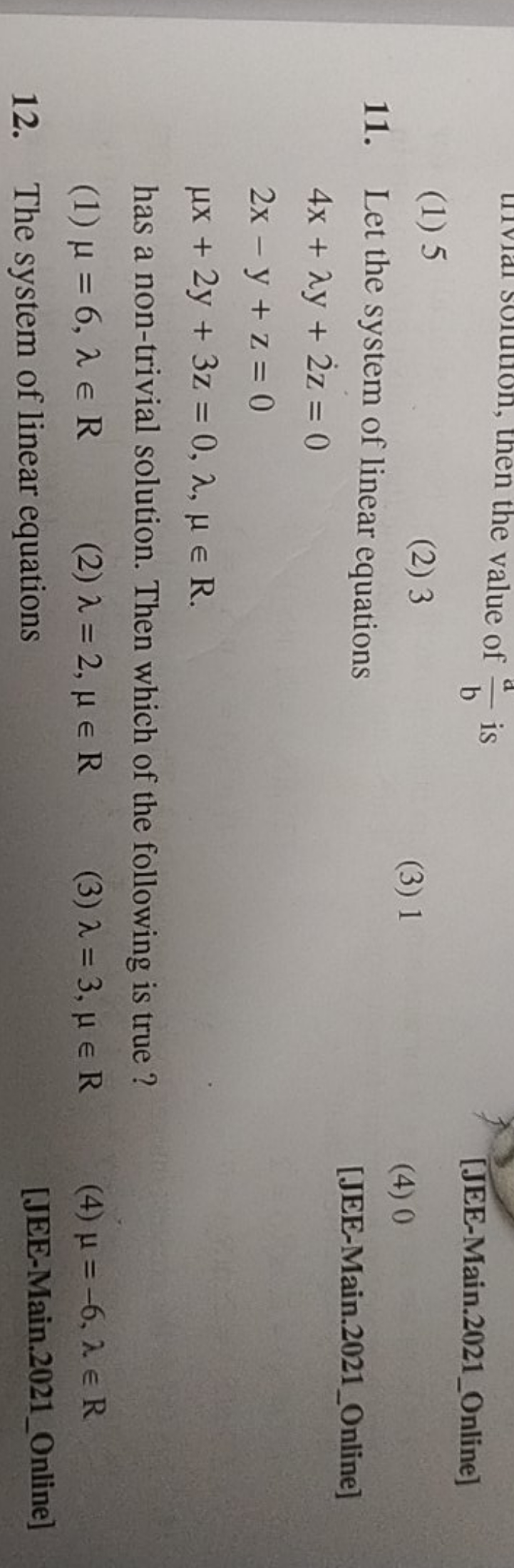 (1) 5
then the value of ba​ is
[JEE-Main.2021_Online]
(2) 3
(3) 1
(4) 