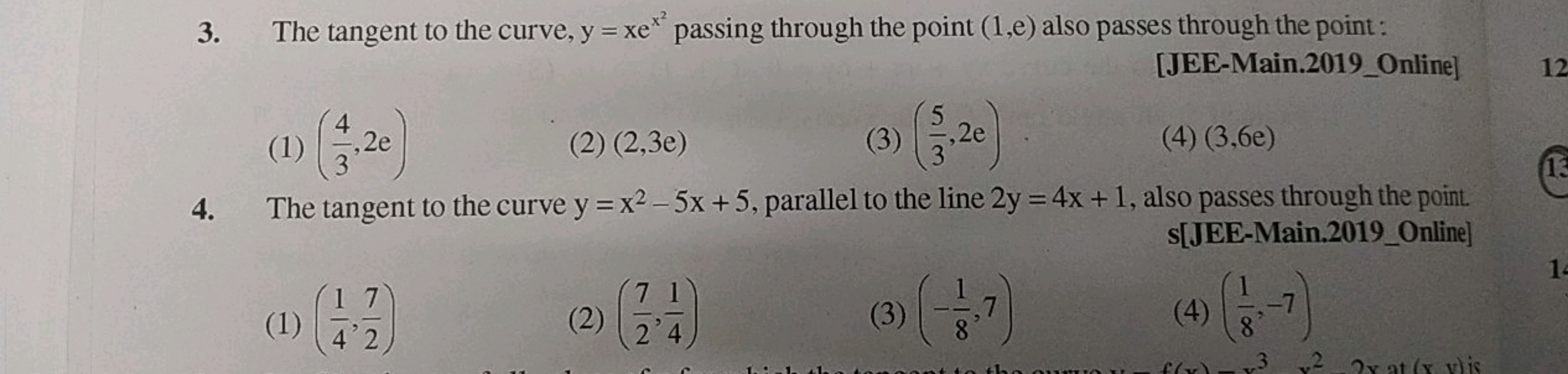 3. The tangent to the curve, y = xe passing through the point (1,e) al