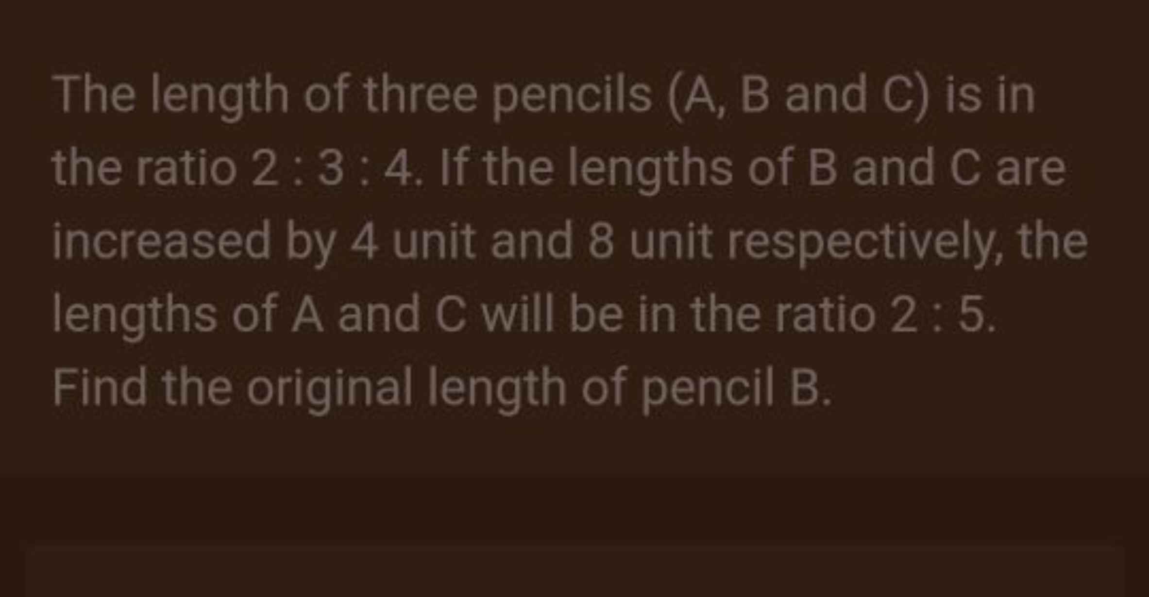 The length of three pencils ( A,B and C ) is in the ratio 2:3:4. If th