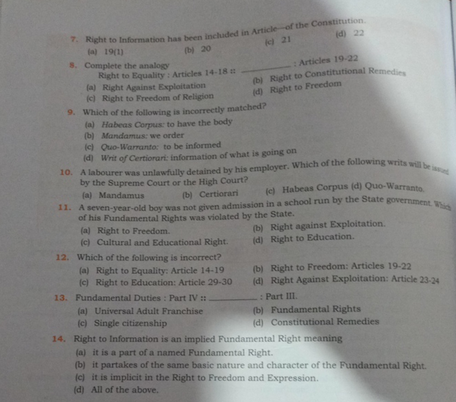 7. Right to Information has been included in Article of the Constituti