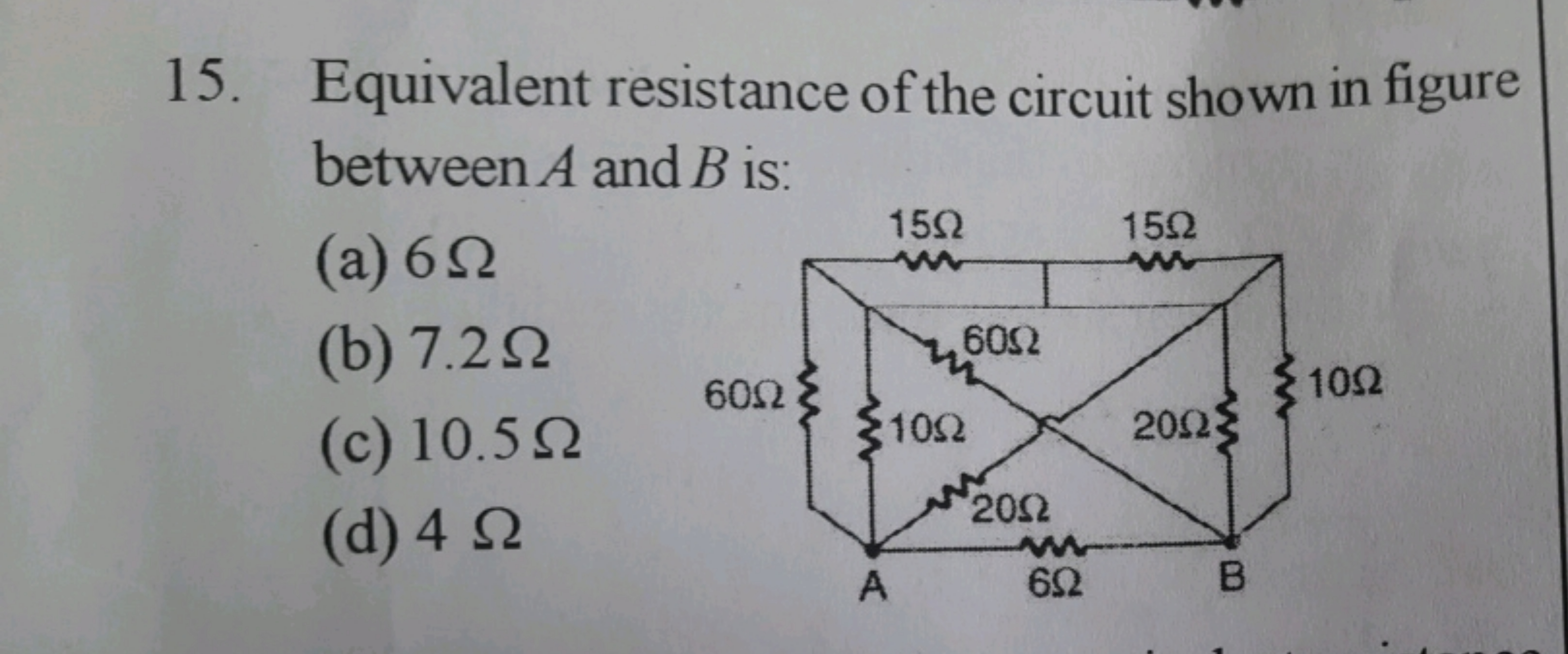 15. Equivalent resistance of the circuit shown in figure between A and